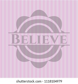 Believe badge with pink background