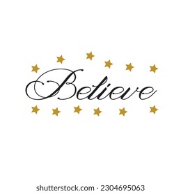 Believe, Beautiful greeting card poster