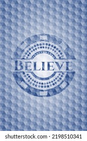 Believe blue emblem with geometric pattern background. Vector Illustration. Detailed. 