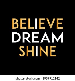 Believe Bream Shine typography slogan with cute cartoon flat sleeping teddy bear for t shirt printing, apparel tee graphic design.