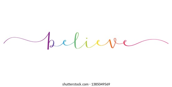 BELIEVE brush calligraphy banner with swashes