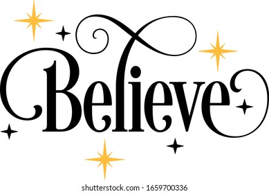 Believe Calligraphy Illustration with Stars