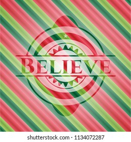 Believe christmas colors style badge.