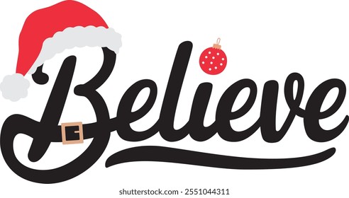 	
Believe, Christmas Family on white background.