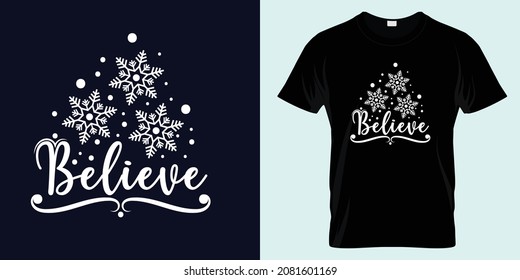Believe Christmas Shirt, Christmas T-shirt