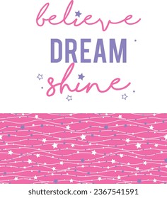 believe dream shine texture star 