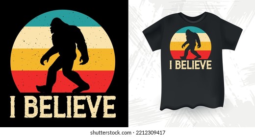 I Believe Funny Bigfoot Sasquatch Retro Sunset Vintage Bigfoot T-Shirt Design