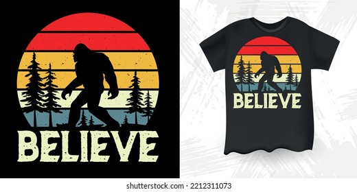 I Believe Funny Bigfoot Sasquatch Retro Sunset Vintage Bigfoot T-Shirt Design