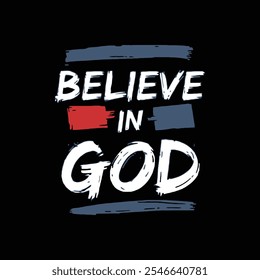 Believe in god typography t shirt design.