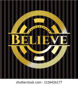 Believe gold shiny emblem