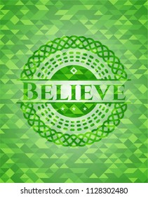 Believe green emblem with mosaic background