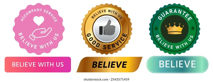 Believe icon stamp badge colorful banner accompany service trusted guarantee label sticker design icon set collection