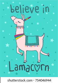 Believe in lamacorn,cute graphics for t-shirts