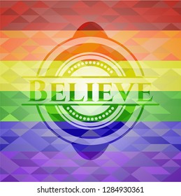 Believe lgbt colors emblem 