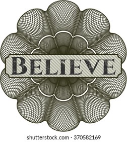 Believe linear rosette
