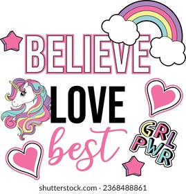 BELIEVE LOVE BEST UNICORN RAINBOW