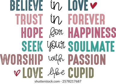 Believe In Love Trust In Forever Hope For Happiness - Retro Christian Valentine t-shirt design, Jesus Valentine t-shirt design, Retro Religious Valentine png, Happy Valentine's day T-shirt Design