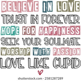 Believe In Love Trust In Forever Hope For Happiness - Retro Christian Valentine t-shirt design, Jesus Valentine t-shirt design, Retro Religious Valentine png, Happy Valentine's day T-shirt Design