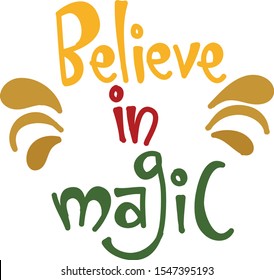 
Believe In Magic Best Christmas Quotes Of All Time In Vector
