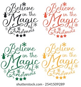 Believe in the Magic of Christmas