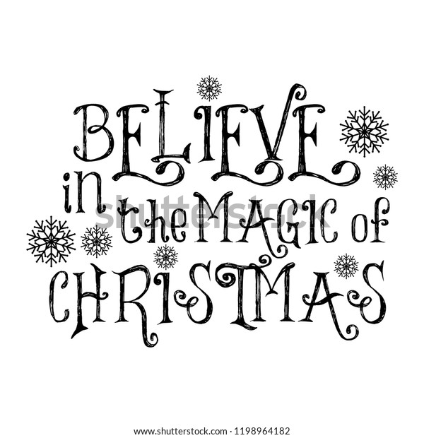 クリスマスの魔法を信じなさい クリスマスの引用 クリスマスカードデザイン ポスター 印刷用の黒いタイポグラフィ のベクター画像素材 ロイヤリティフリー