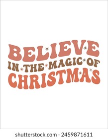 Believe in the magic of Christmas T shirt.	