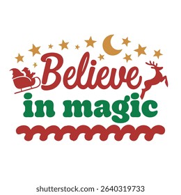 Believe in Magic Christmas Typography Design