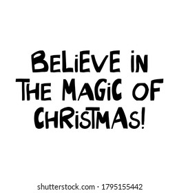 Believe Magic Christmas Winter Holidays Quote Stock Vector (Royalty ...