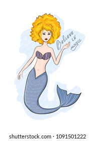 Believe in magic -  cute vector greeting card with a mermaid isolated on a white background. A girl with orange hair in ocean, sea. Inspiration quote, fairytale children Hand drawn Ginger Lion Zodiac
