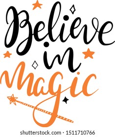 Believe in magic decoration for T-shirt