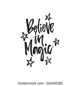 Believe in magic - hand drawn lettering with the stars.