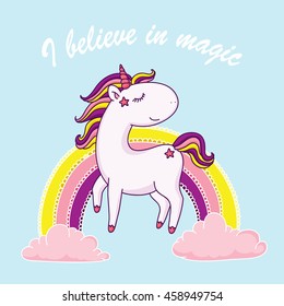 I believe in magic. Happy unicorn in front of rainbow. Vector illustration.