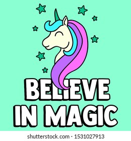 BELIEVE IN MAGIC, SLOGAN PRINT VECTOR