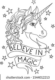 Believe in magic text. Head of a unicorn with ribbon and stars. Vector outline for coloring page