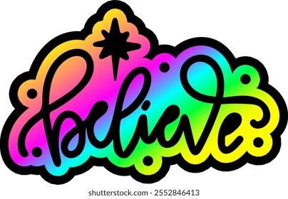 believe merry christmas colorful bright rainbow graphic design