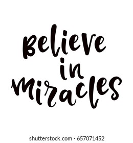 Believe Miracles Lettering Design Element Poster Stock Vector (Royalty ...