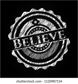 Believe on blackboard
