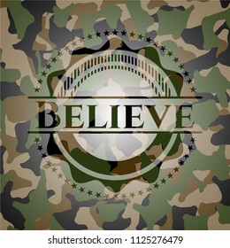 Believe on camo texture