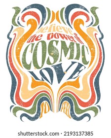 "believe the power of cosmic love" slogan fashion print.