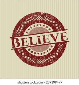 Believe rubber grunge seal