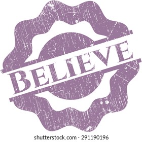 Believe rubber stamp