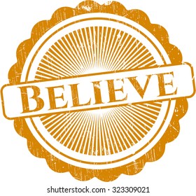 Believe rubber stamp with grunge texture