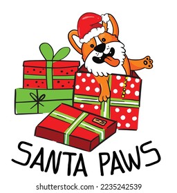 I believe in Santa paws. Hand drawn lettering for Xmas greeting cards, invitation. Good for t-shirt, mug, gift, printing press. Adorable Corgi dog.