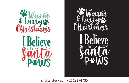 I Believe In Santa Paws shirt, Christmas bundles.   