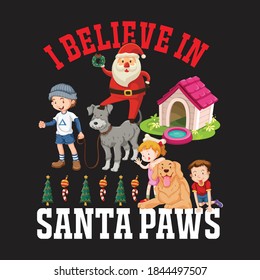 I believe in Santa paws t-shirt design, t-shirt design, christmas t-shirt design