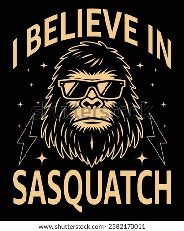 I Believe in Sasquatch t-shirt design vector template
