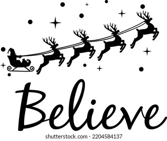 Believe sign on white background. Christmas quotes sign. Santa symbol. Believe in Santa. flat style.