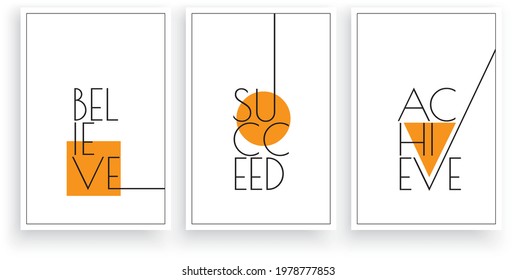 Believe succeed achieve, vector. Motivational inspirational life quotes. Positive thinking, affirmations. Minimalist modern poster design in three pieces. Wording design, lettering. Wall art, artwork