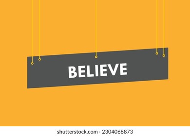 Believe text Button. Believe Sign Icon Label Sticker Web Buttons
