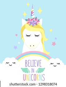 Believe in Unicorns colorful inspirational card with unicorn. Vector design template for baby shower, birthday greeting card, party invitation etc